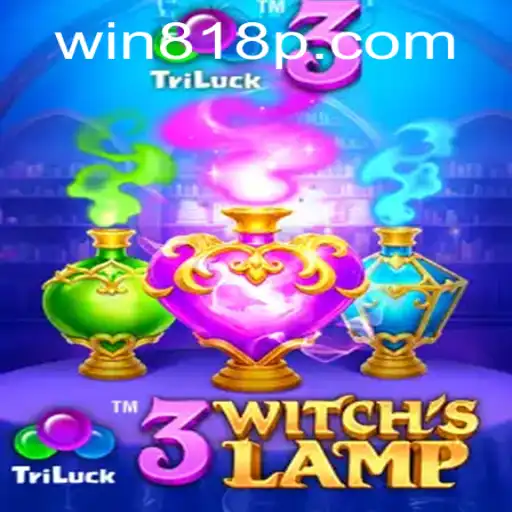Exploring the Enchanting World of 3WitchsLamp and the Mystery of 818p PH Login
