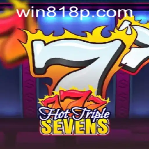 Hot Triple Sevens: A Comprehensive Guide to the Thrilling Slot Game and 818p PH Login