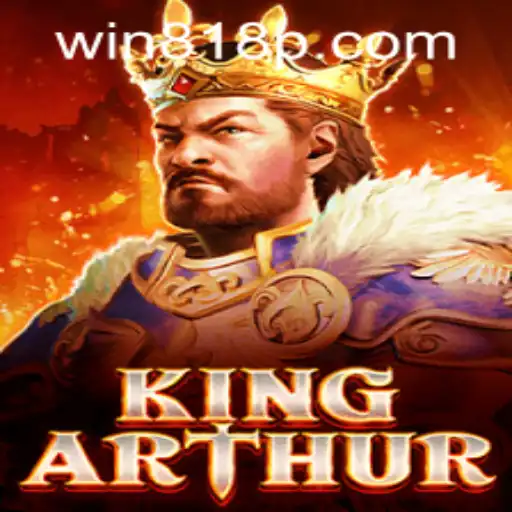 Discover the Mystical World of KingArthur in 818p PH Login