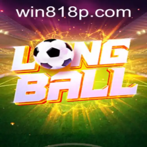 Exploring LongBall: A Thrilling New Experience in Sports Gaming