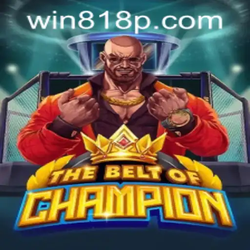 TheBeltOfChampion: A Dive into the Latest Gaming Sensation